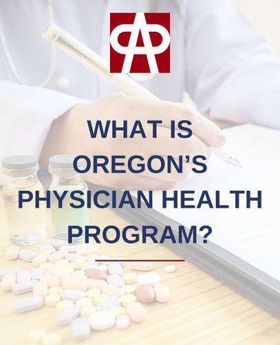 What Is Oregon's Physician Health Program?