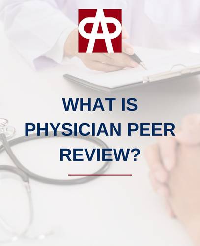 What is Physician Peer Review?